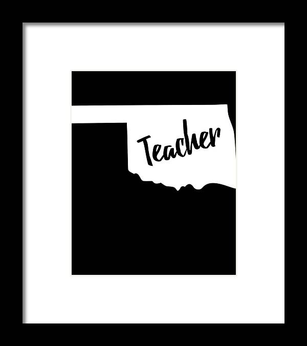 Funny Framed Print featuring the digital art Oklahoma Teacher by Flippin Sweet Gear