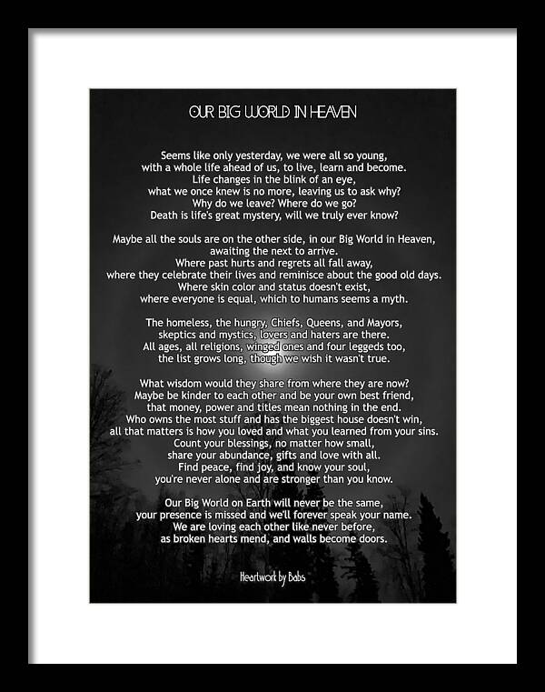 Poem Framed Print featuring the digital art Our Big World in Heaven by Barb Cote