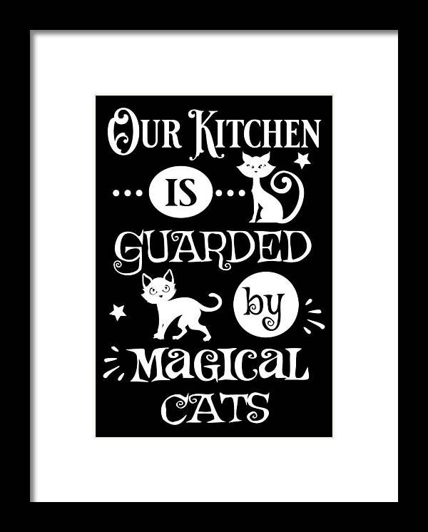 Kitchen Framed Print featuring the digital art Our Kitchen Is Guarded By Magical Cats by Sambel Pedes