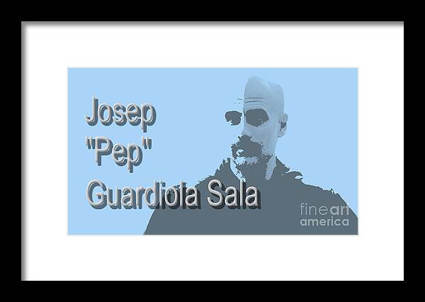 Pep Framed Print featuring the photograph Pep Guardiola by Pics By Tony