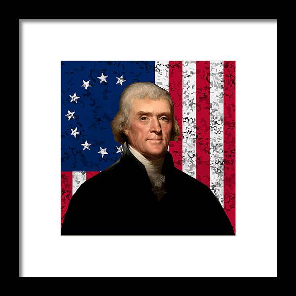 Thomas Jefferson Framed Print featuring the digital art President Thomas Jefferson and The American Flag by War Is Hell Store