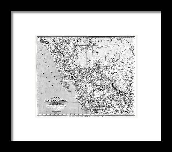 British Columbia Framed Print featuring the photograph Province of British Columbia Vintage Map 1893 Black and White by Carol Japp