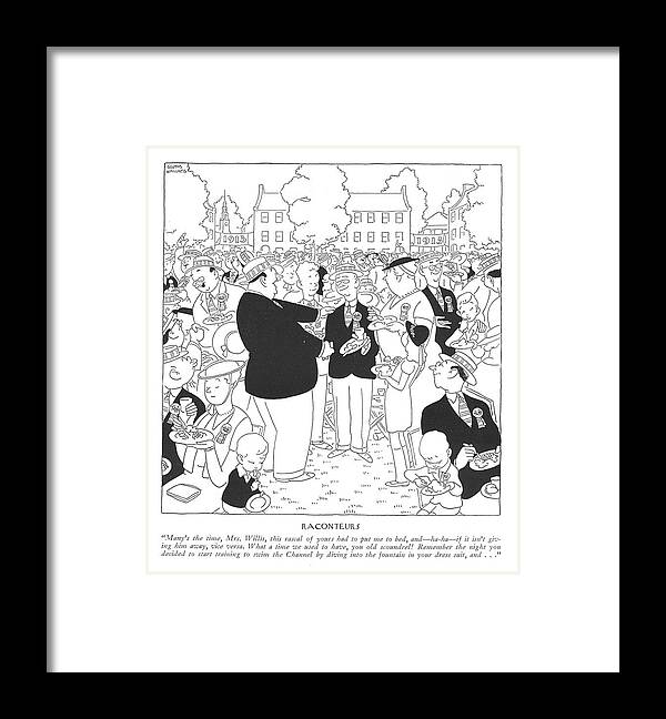 Many's The Time Framed Print featuring the drawing Raconteurs by Gluyas Williams