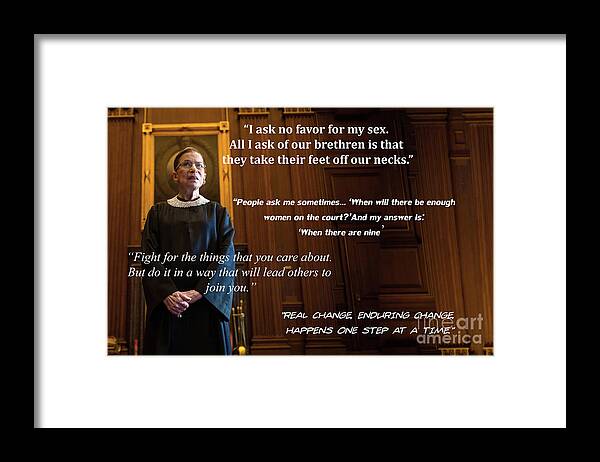 Justice Framed Print featuring the photograph Ruth Bader Ginsburg - Quotes by Doc Braham
