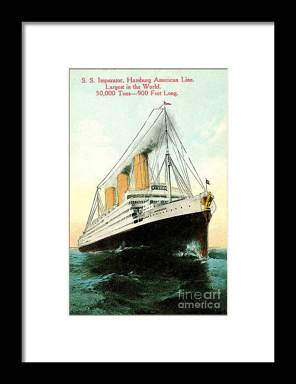 S/s Imperator Framed Print featuring the painting SS Imperator Hamburg America Line	 by Unknown