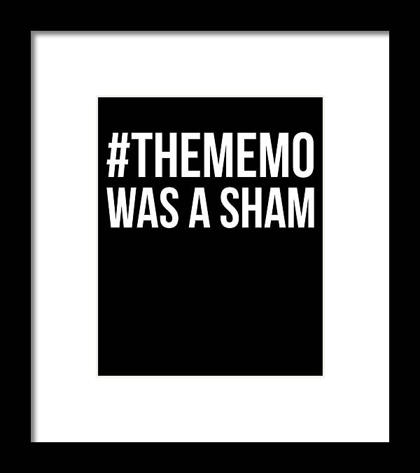 Funny Framed Print featuring the digital art The Memo Was A Sham by Flippin Sweet Gear