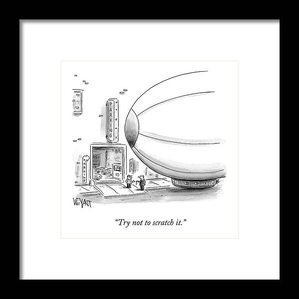 try Not To Scratch It. Valet Framed Print featuring the drawing Try Not To Scratch It by Christopher Weyant
