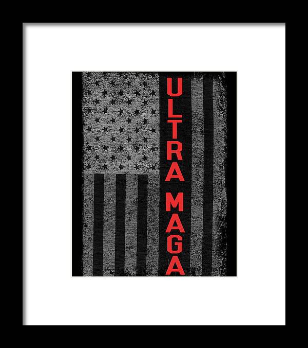Cool Framed Print featuring the digital art Ultra Maga US Flag by Flippin Sweet Gear