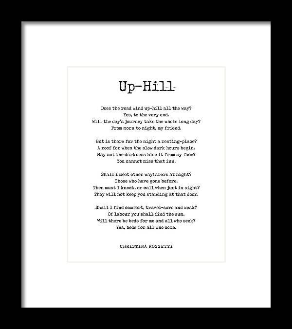 Up-hill Framed Print featuring the digital art Up-Hill - Christina Rossetti Poem - Literature - Typewriter Print 1 by Studio Grafiikka