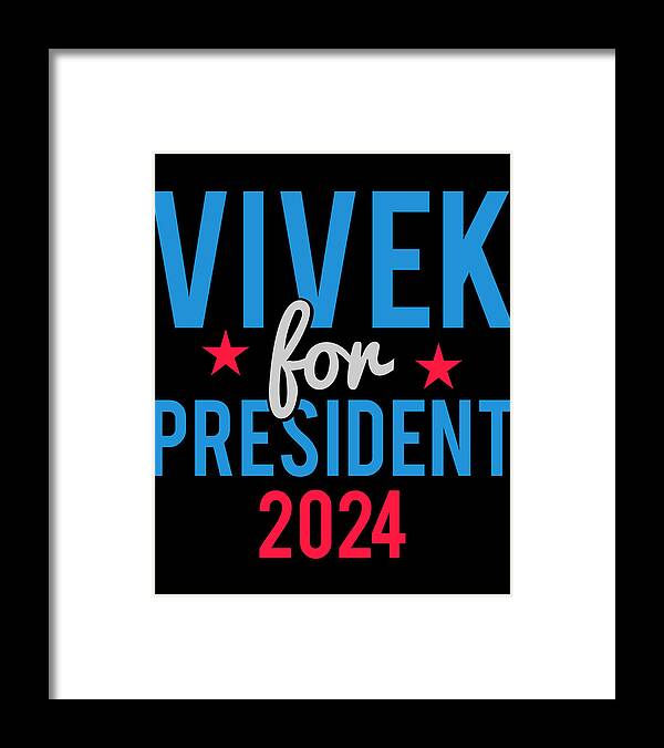 Cool Framed Print featuring the digital art Vivek Ramaswamy for President 2024 by Flippin Sweet Gear