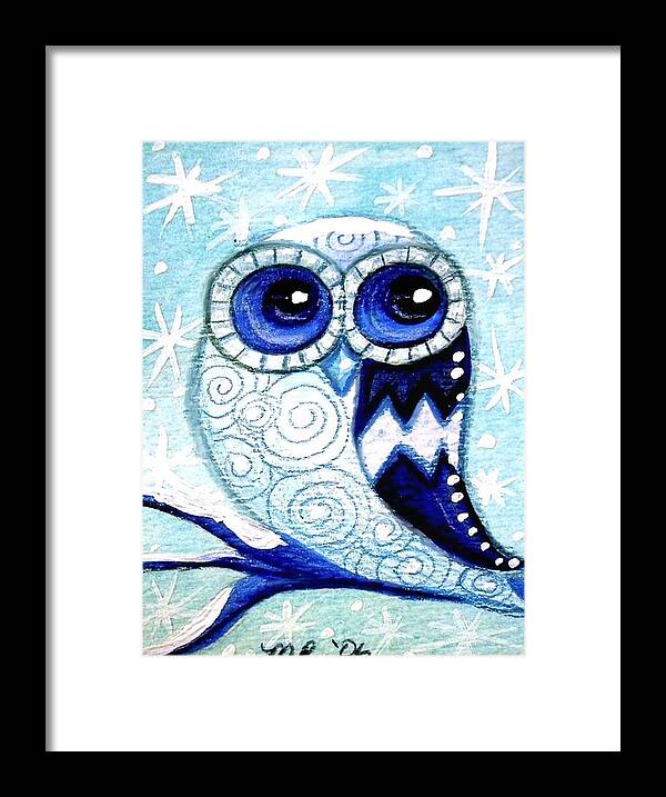 Whimsical Framed Print featuring the painting Winter Whimsical Owl by Monica Resinger