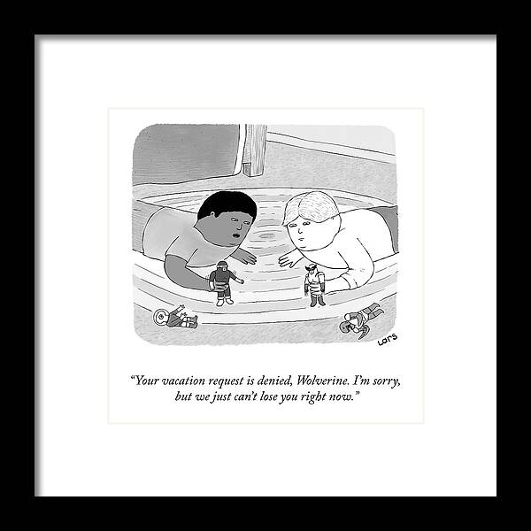 “your Vacation Request Is Denied Framed Print featuring the drawing Your Vacation Request by Lars Kenseth
