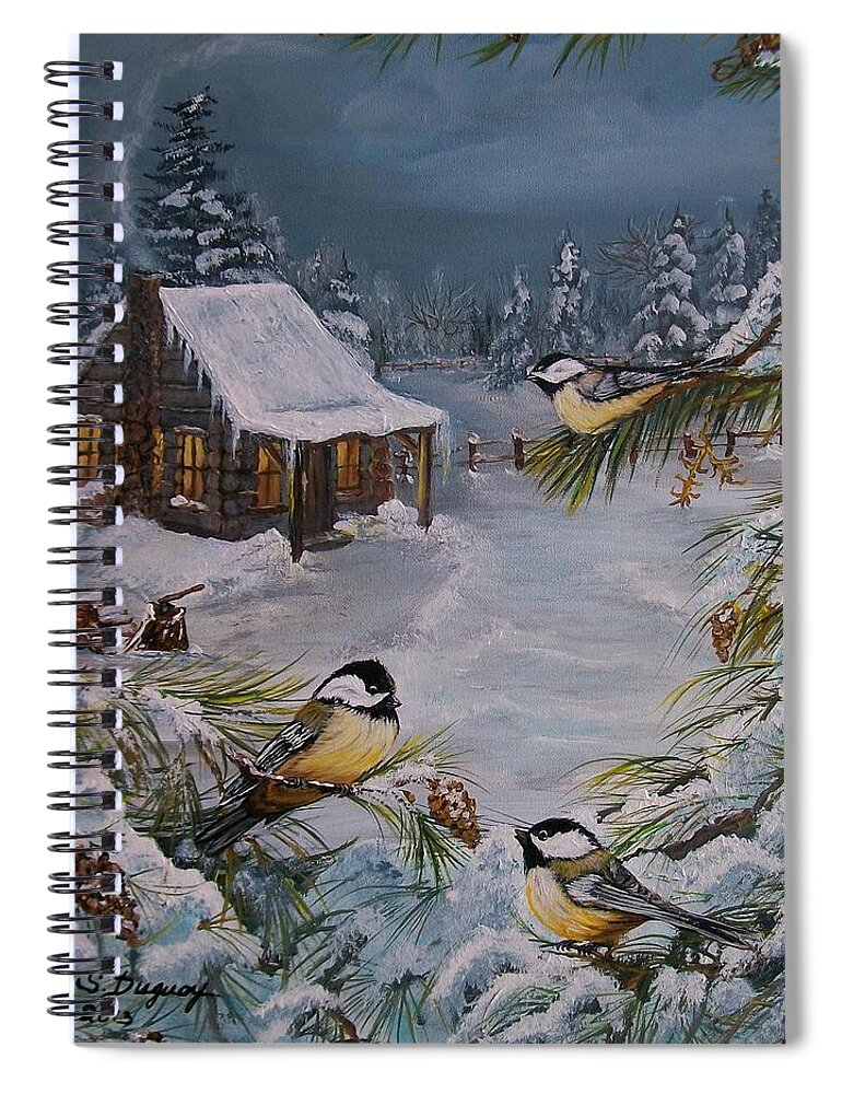 Chickadee Spiral Notebook featuring the painting Black Capped  Chickadee's by Sharon Duguay