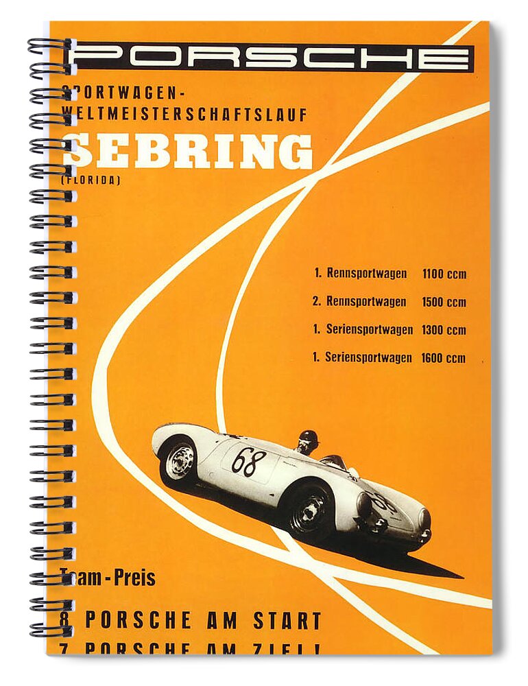 Sebring Spiral Notebook featuring the digital art 1968 Porsche Sebring Florida Poster by Georgia Fowler