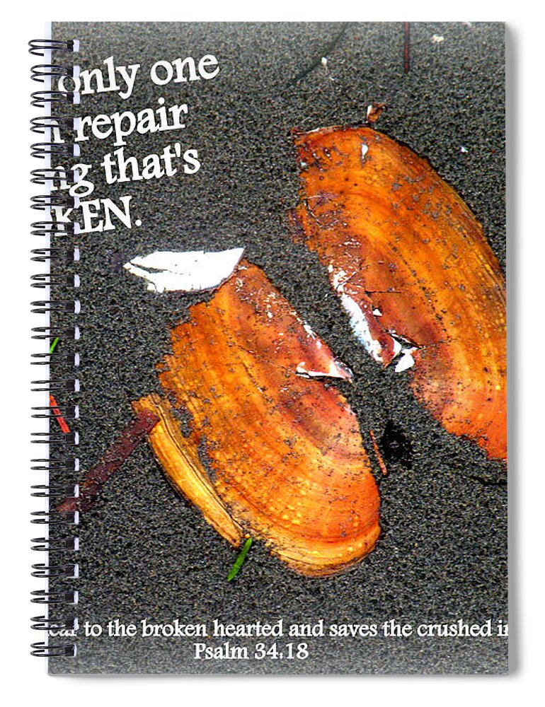 Brokenhearted Spiral Notebook featuring the photograph A Psalm For The Brokenhearted by Kathy White