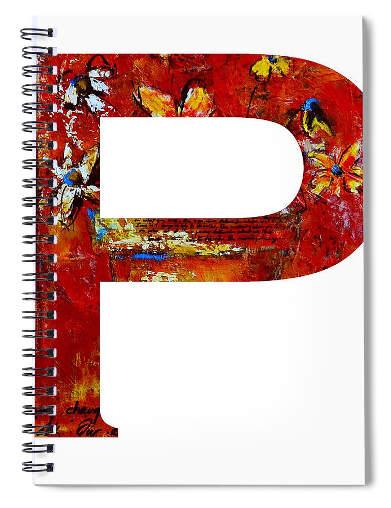 Alphabet Letter P Spiral Notebook featuring the painting Alphabet Letter P by Patricia Awapara