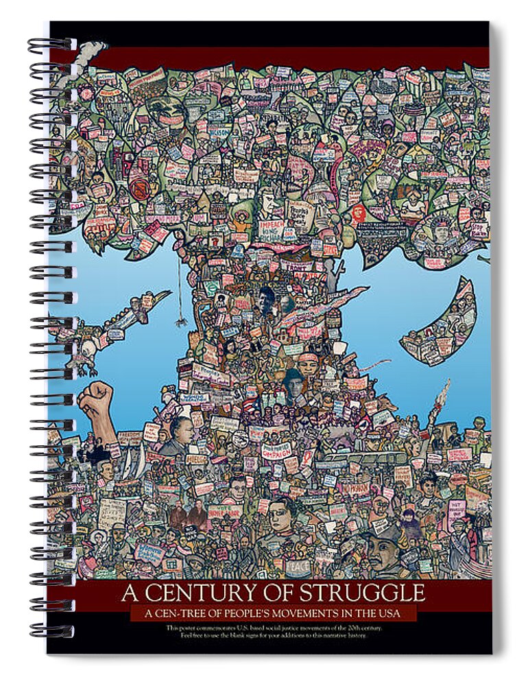 20th Century Spiral Notebook featuring the mixed media Century of Struggle by Ricardo Levins Morales