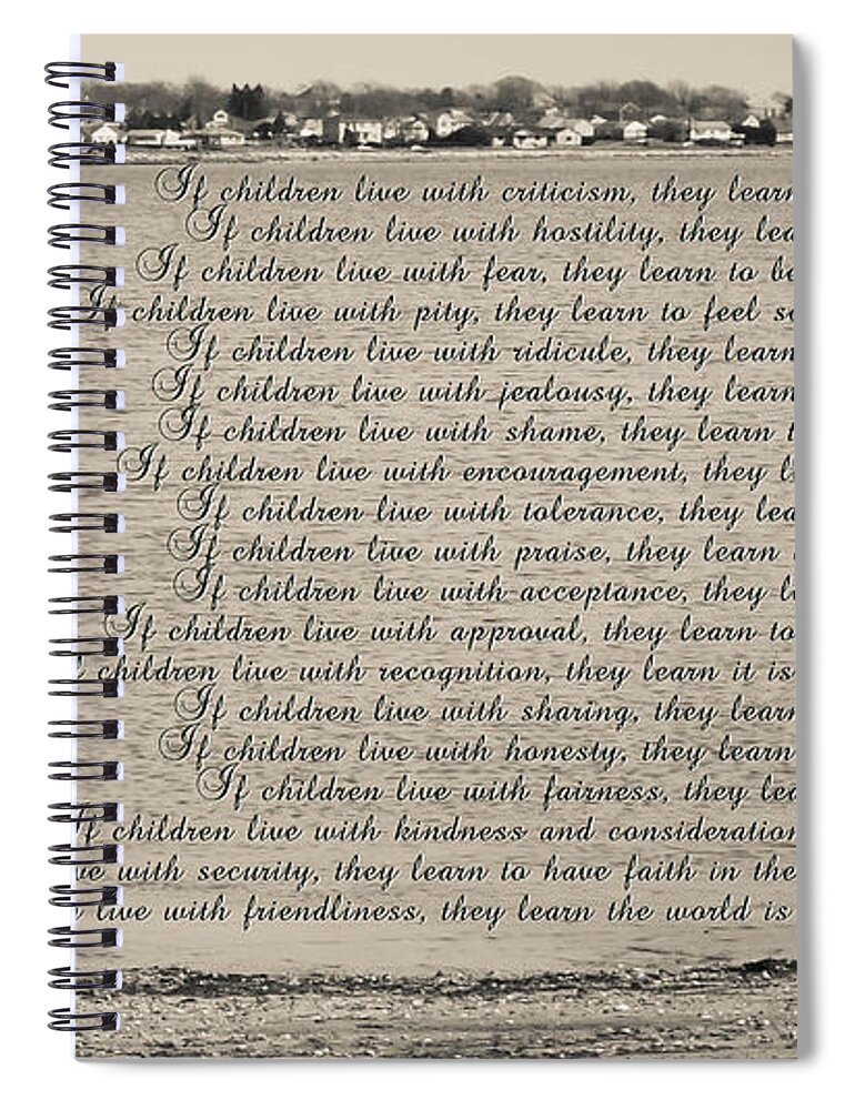 Children Spiral Notebook featuring the photograph Children Learn What They Live 2 by Andrea Anderegg