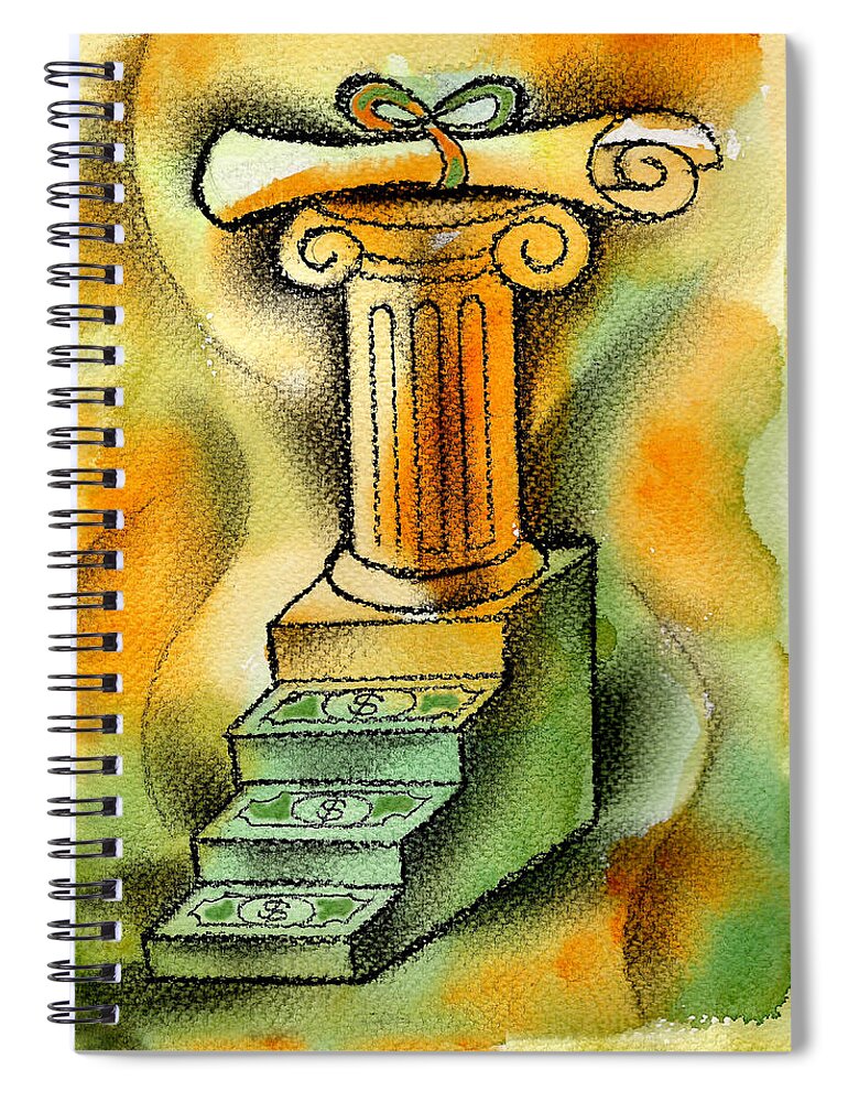 Accomplishment Achievement Ambition Aspiration Aspire Cash Color Color Image Colour Compensation Cost Costly Diploma Dollar Sign Drawing Education Expense Expensive Finance Financial Planning Financial Reward Funding Future Goal Illustration Illustration And Painting Intelligence Invest Investing Knowledge Learning Money Nobody Reward Studying Success Symbol Triumphing Vertical Winning Spiral Notebook featuring the painting Cost of Education by Leon Zernitsky