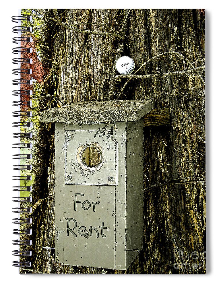 Bird House Spiral Notebook featuring the photograph For Rent by Lee Owenby