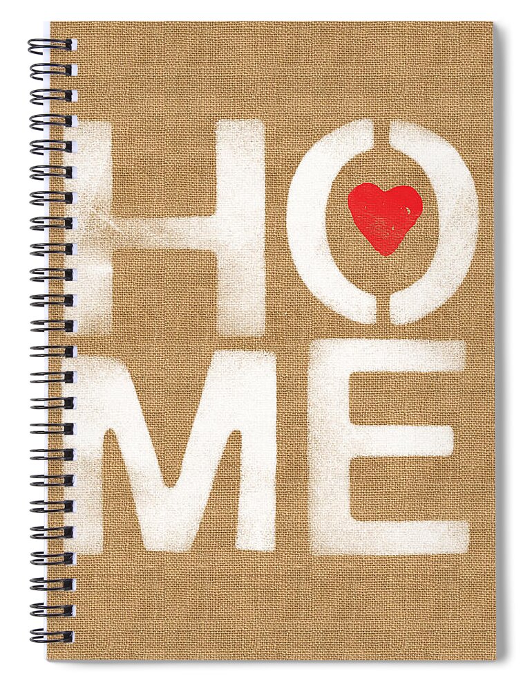 Home Spiral Notebook featuring the painting Heart and Home by Linda Woods