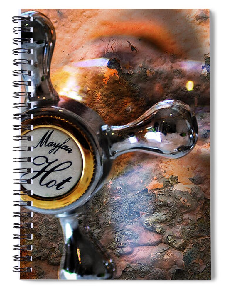 Faucet Spiral Notebook featuring the photograph Hot Water by Randi Grace Nilsberg
