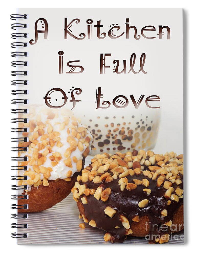 Donuts Spiral Notebook featuring the photograph Kitchen Is Full Of Love 18 by Andee Design