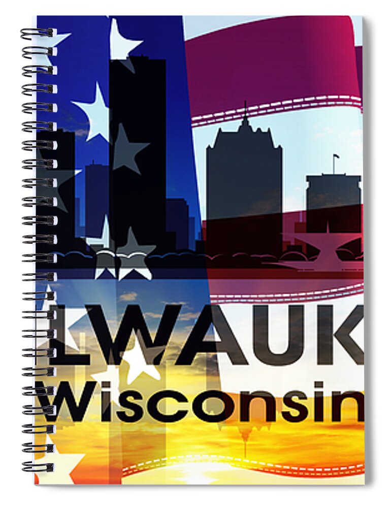 Milwaukee Spiral Notebook featuring the mixed media Milwaukee WI Patriotic Large Cityscape by Angelina Tamez