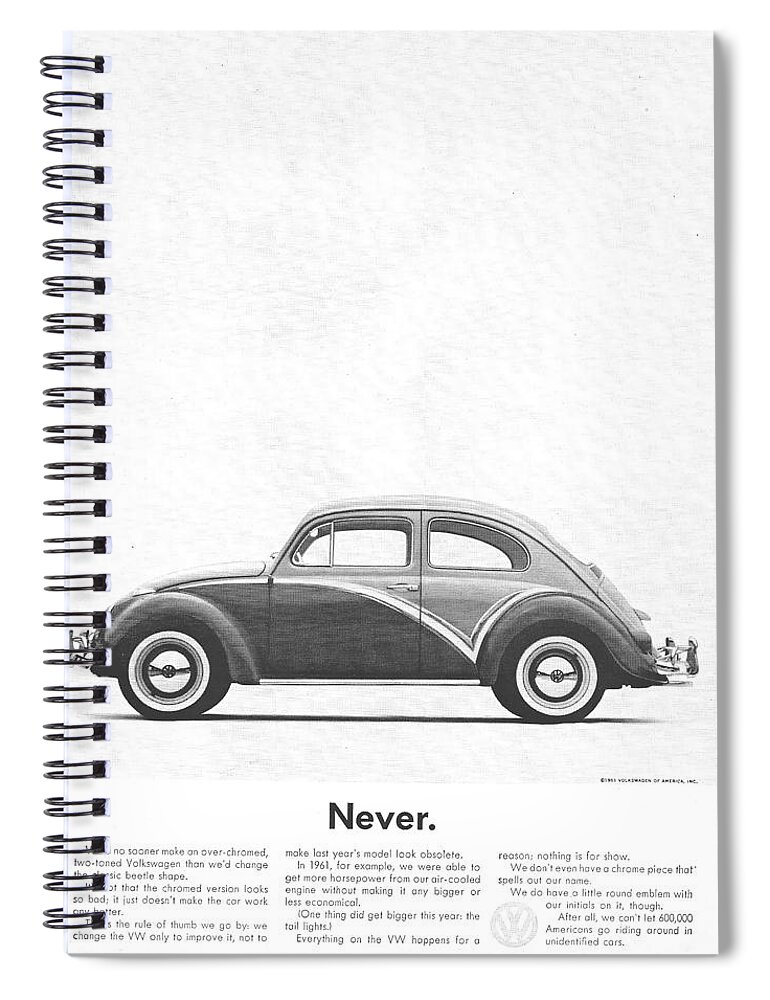 Never Spiral Notebook featuring the digital art Never - VW Beetle Advert 1962 by Georgia Clare