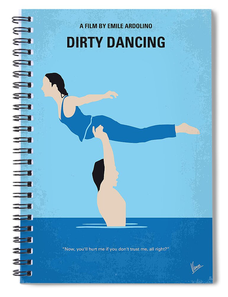 Dirty Dancing Spiral Notebook featuring the digital art No298 My Dirty Dancing minimal movie poster by Chungkong Art