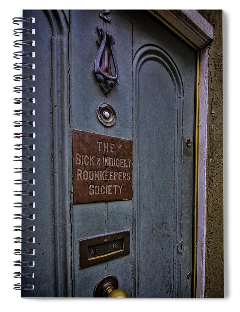 Door Spiral Notebook featuring the photograph Sick and Indigent door in Dublin by Sven Brogren
