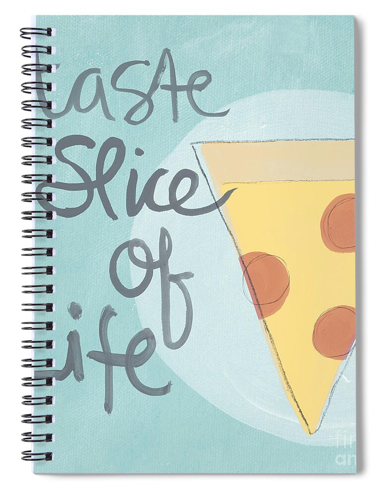 Pizza Spiral Notebook featuring the painting Slice of Life by Linda Woods
