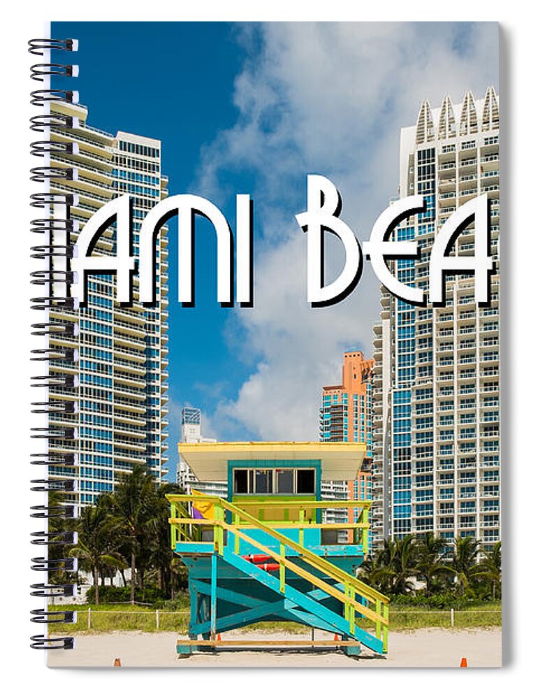 Architecture Spiral Notebook featuring the photograph South Beach by Raul Rodriguez