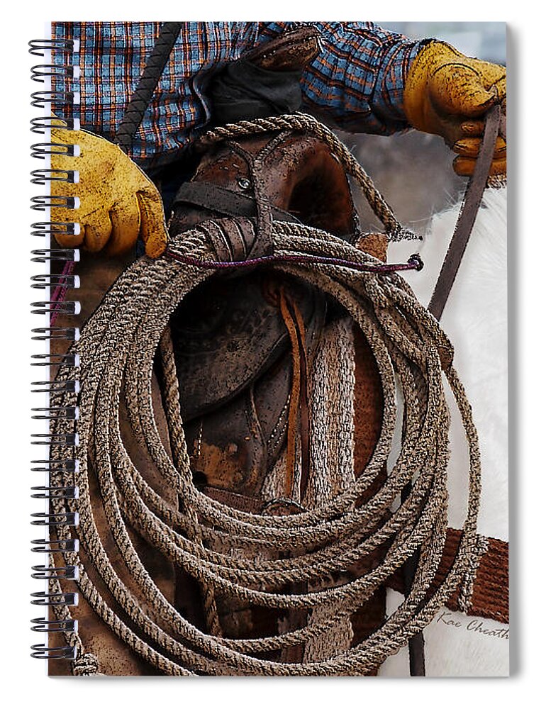 Cowboy Spiral Notebook featuring the photograph Tools of the Trade by Kae Cheatham