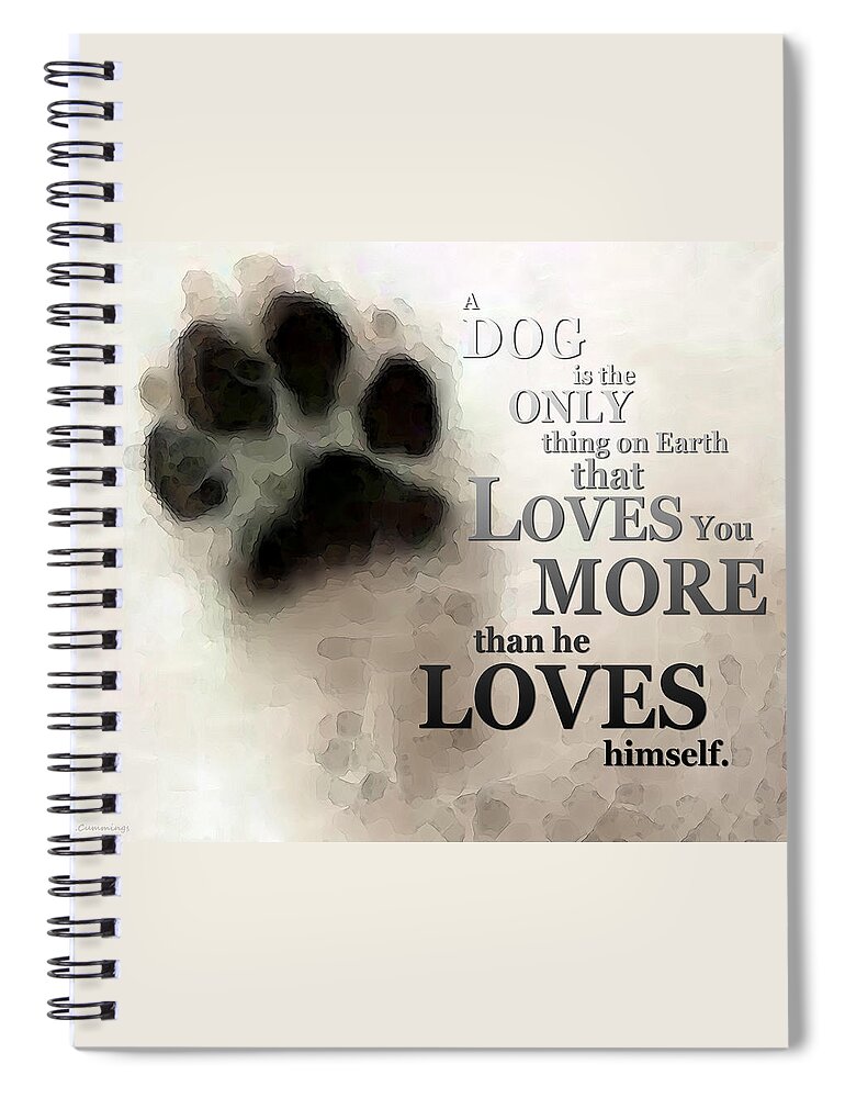 Dog Spiral Notebook featuring the painting True Love - By Sharon Cummings Words by Billings by Sharon Cummings