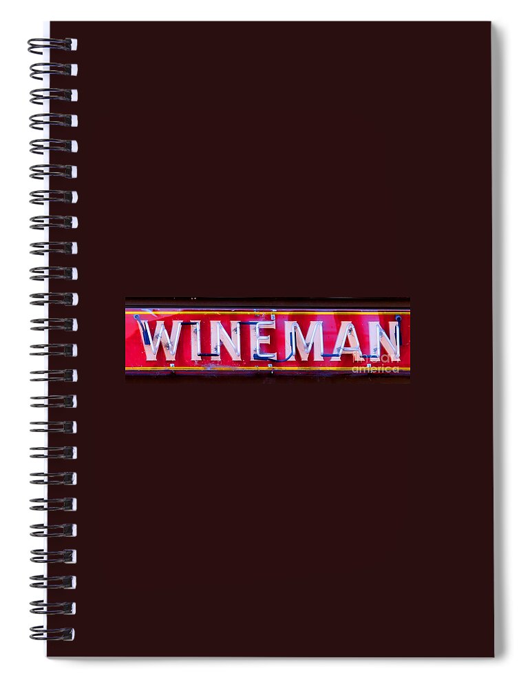 Wine Spiral Notebook featuring the photograph Wineman Neon Sign by Tap On Photo