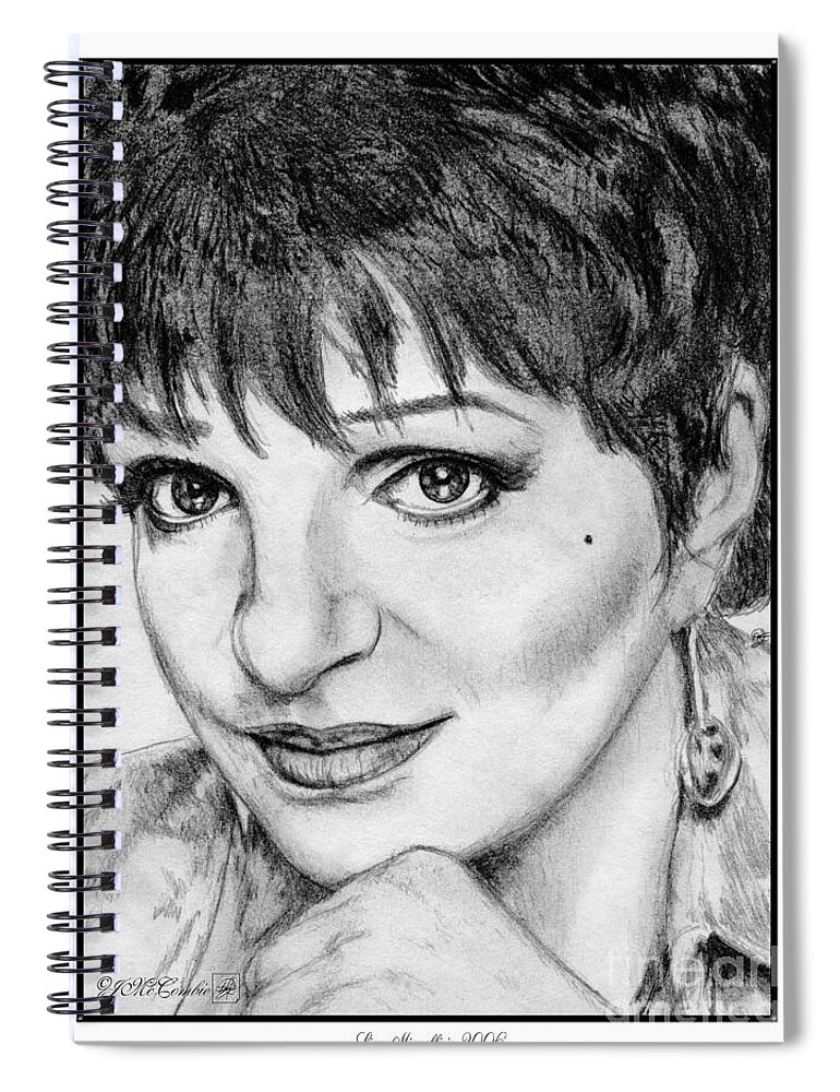Liza Minnelli Spiral Notebook featuring the drawing Liza Minnelli in 2006 by J McCombie