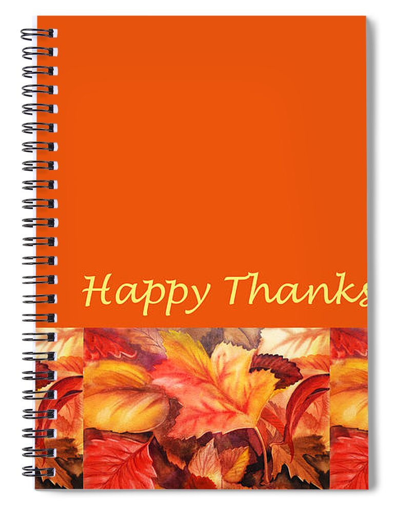 Fall Spiral Notebook featuring the painting Thanksgiving Card by Irina Sztukowski