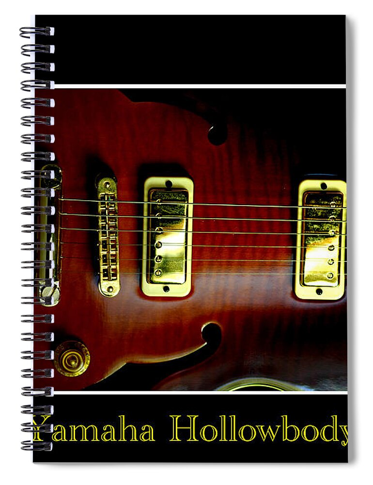 Yamaha Spiral Notebook featuring the photograph Yamaha Hollowbody 4 by David Weeks