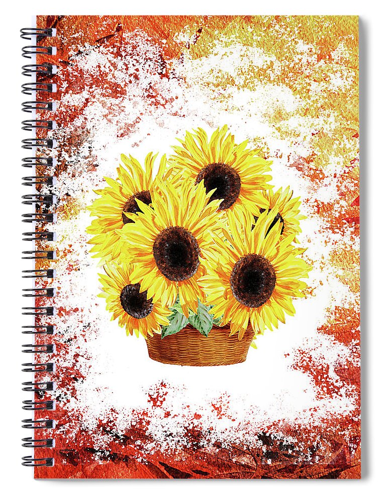 Basket Spiral Notebook featuring the painting Basket With Sunflowers #2 by Irina Sztukowski