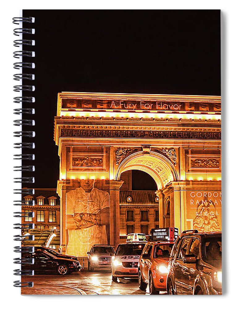 Paris Las Vegas Spiral Notebook featuring the photograph Arch du Triumph, Paris, Las Vegas by Tatiana Travelways
