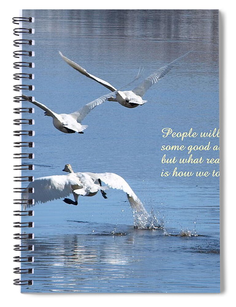 Birds Spiral Notebook featuring the photograph People Will Touch Our Lives... #1 by DeeLon Merritt