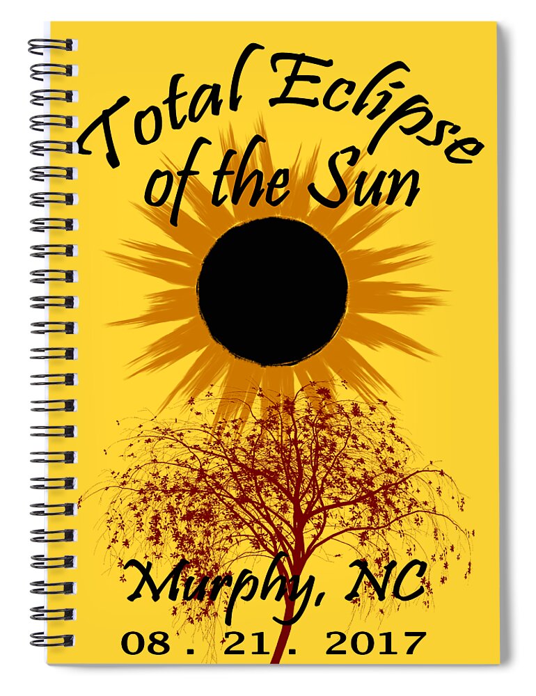 Total Spiral Notebook featuring the digital art Total Eclipse T-shirt Art Murphy NC #2 by Debra and Dave Vanderlaan