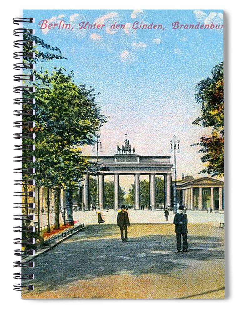 Berlin Spiral Notebook featuring the photograph 1890 Berlin Unter Den Linden Brandenburg gate by Heidi De Leeuw