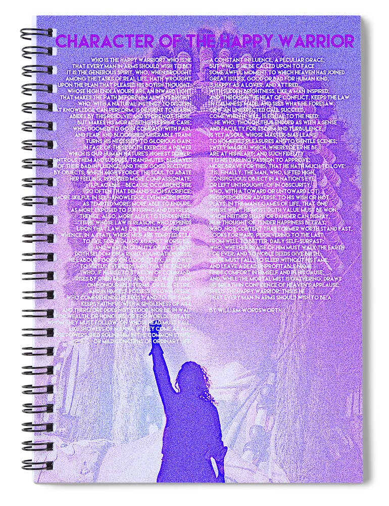 Character Of The Happy Warrior Spiral Notebook featuring the painting Character of the Happy Warrior BY WILLIAM WORDSWORTH #3 by Celestial Images