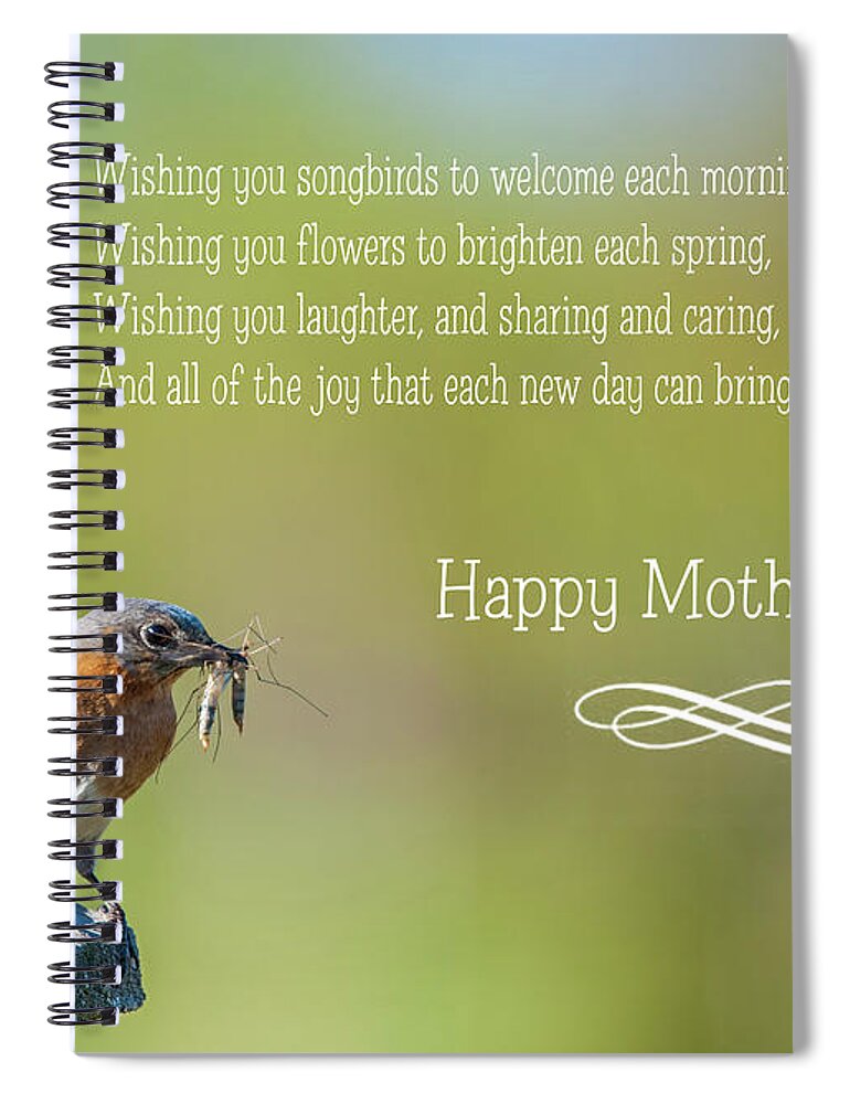 Bluebird Spiral Notebook featuring the photograph Happy Mothers Day by Cathy Kovarik