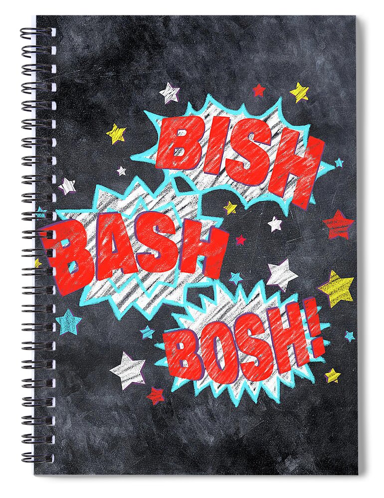 Bish Bash Bosh Spiral Notebook featuring the drawing Bish Bash Bosh - Fun Chalkboard Art by Mark Tisdale