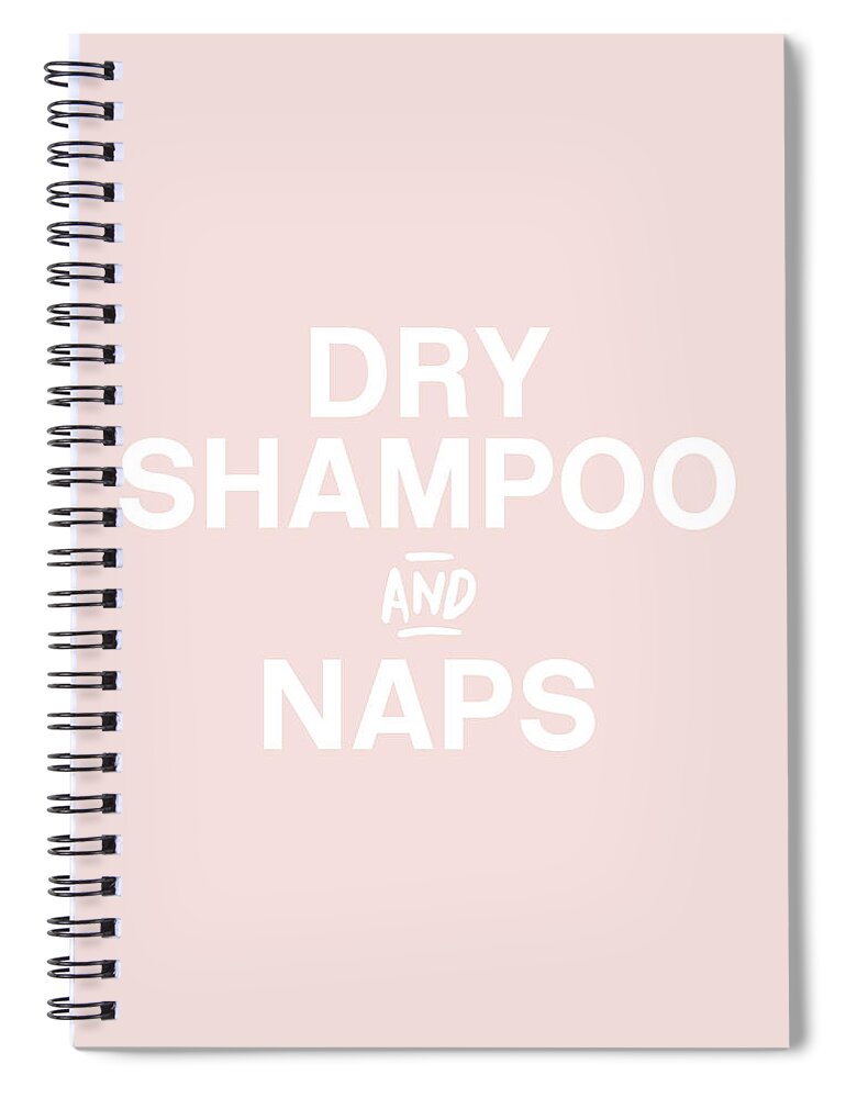 Blush Spiral Notebook featuring the mixed media Dry Shampoo and Naps Blush- Art by Linda Woods by Linda Woods