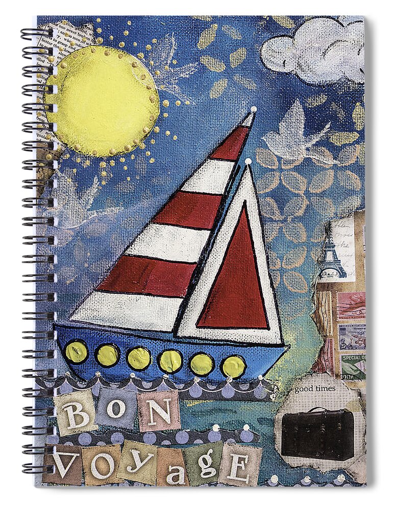 Sail Boat Spiral Notebook featuring the mixed media Bon Voyage by Wendy Provins