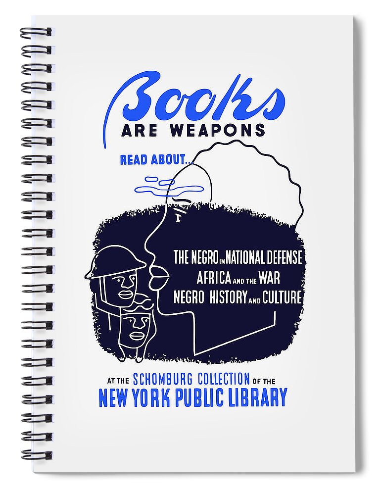 Wpa Spiral Notebook featuring the painting Books Are Weapons - WPA by War Is Hell Store